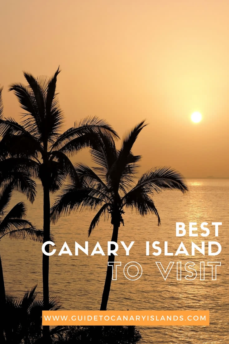 Best Canary Island to visit - Which one to choose?