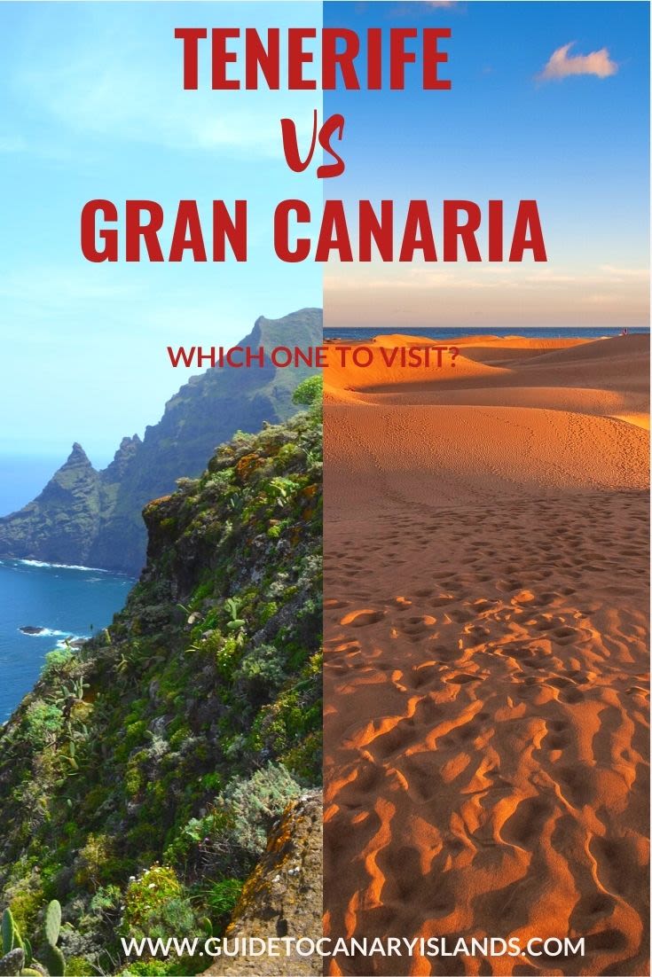 Tenerife or Gran Canaria? Which island is better?
