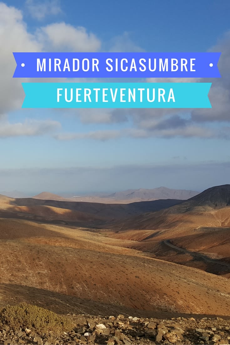 Mirador Sicasumbre - Best Viewpoint in Fuerteventura