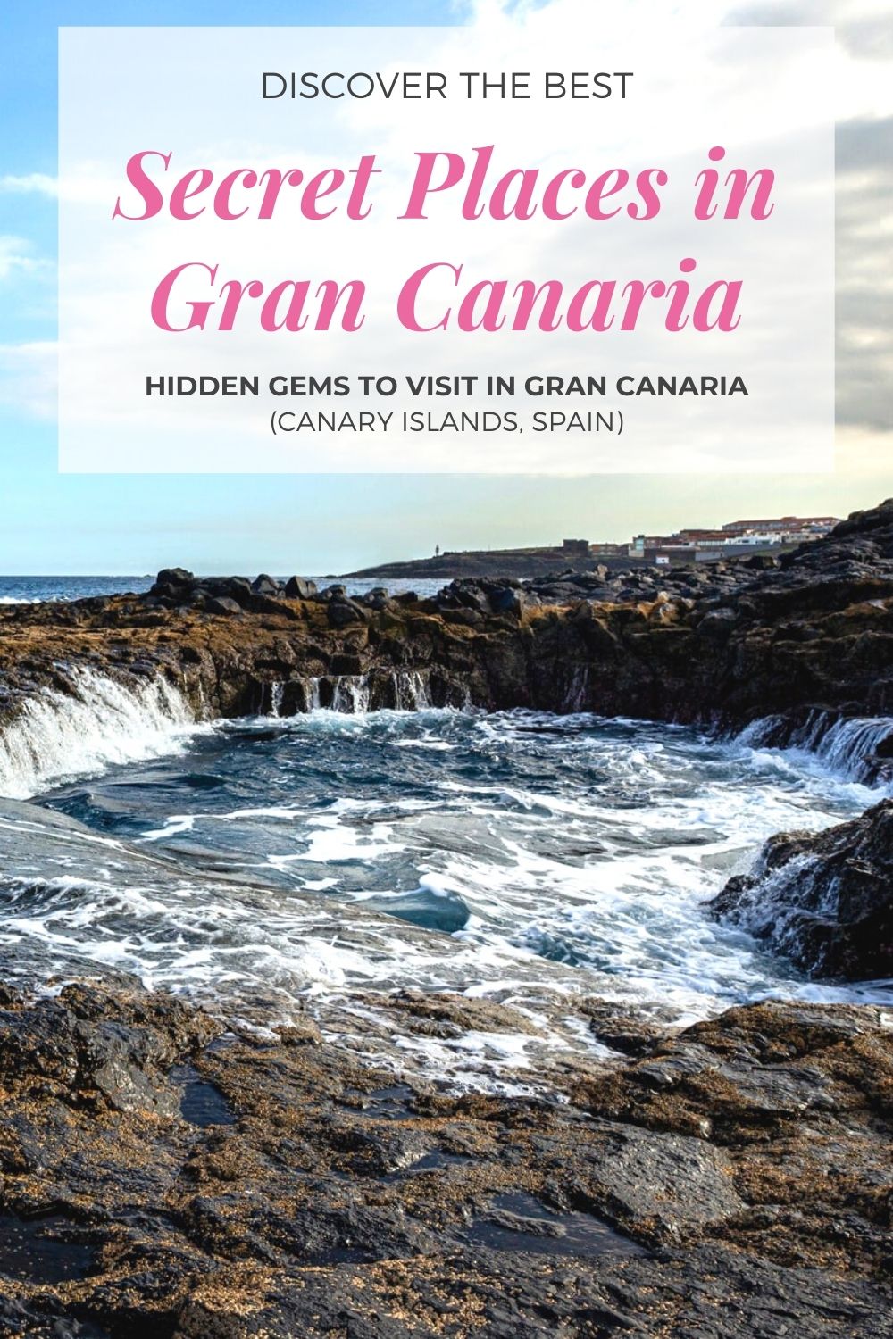 6 Secret Places in Gran Canaria - Discover the Island's Hidden Gems