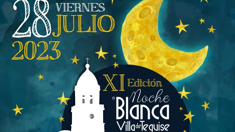 Noche Blanca 2023 in Teguise: Experience local culture and music in Lanzarote