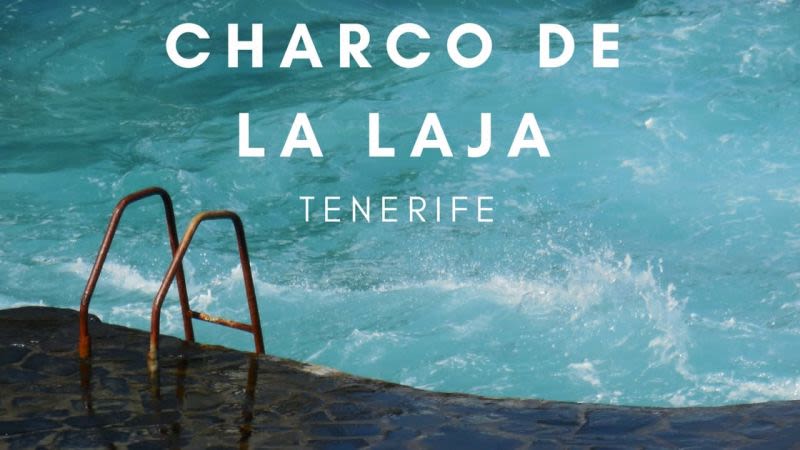 Charco de la Laja - Natural pool in San Juan de la Rambla, Tenerife